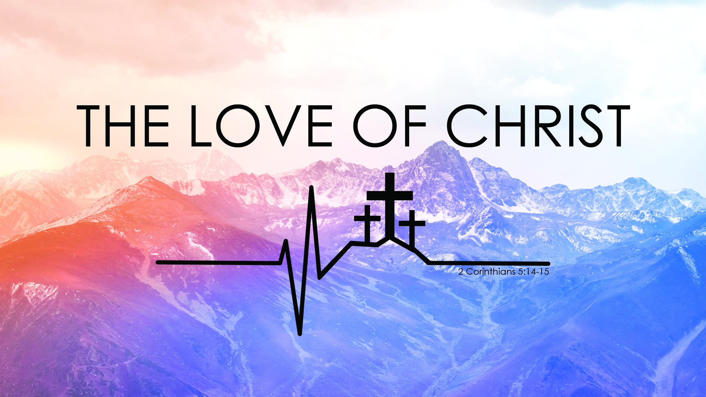 Keep Yourselves in the Love of Christ – Welcome to Calvary Missionary  Baptist Church!